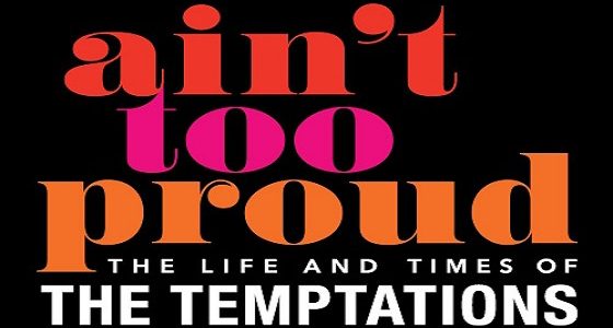 Ain’t Too Proud Tour